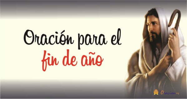 Oracion para terminar el año