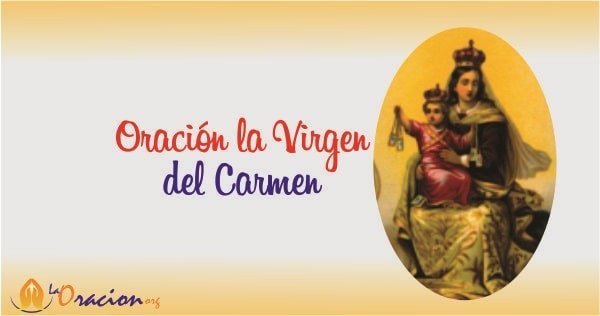 Oraciones a la virgen del carmen